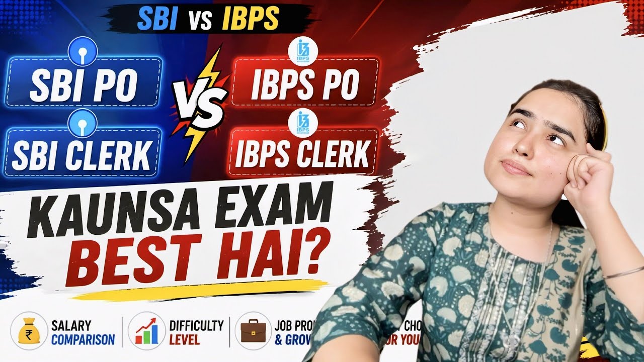 SBI PO vsSBI Clerk vs IBPS PO vs IBPS Clerk Salary, Difficulty & Best Choice 2026 BY SHIVANI KESWANI