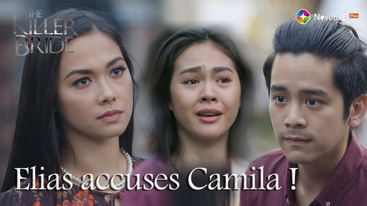 The Killer Bride Episode 51 | Camila shocked to hear Elias's accuse | StarTimes (May 9, 2021)