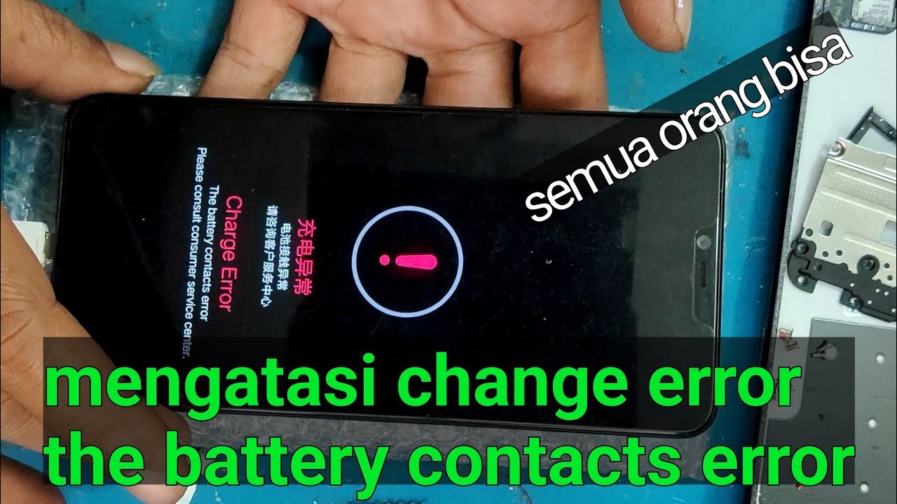 mengatasi change error the battery contacts error (kesalahan hubungan baterai)