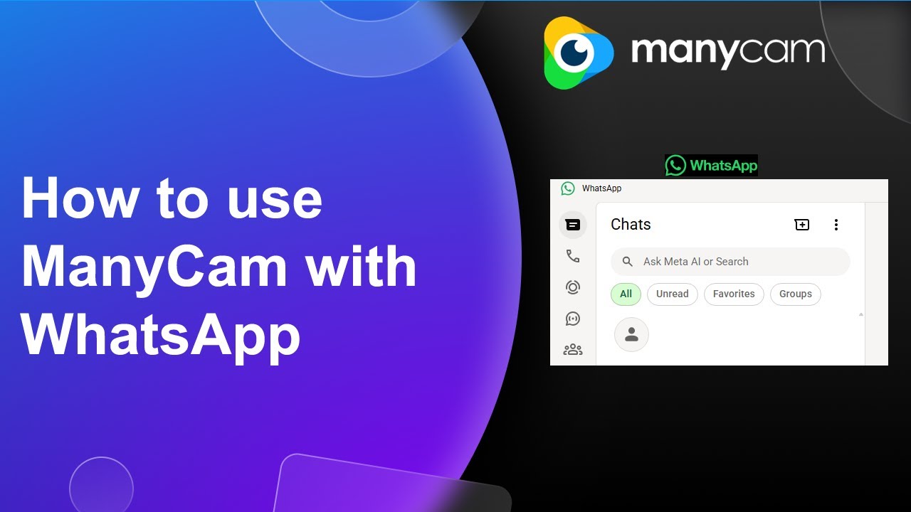 How to use ManyCam with WhatsApp