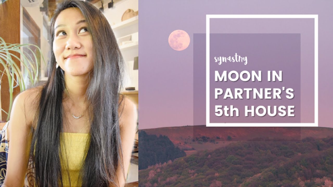 Moon in the 5th House Synastry | Moon in Partner's 5th House | SYNASTRY ASTROLOGY