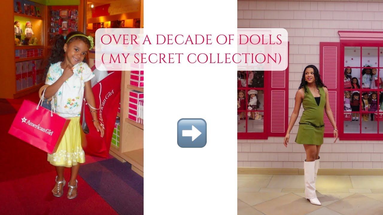 My Secret Collection of American Girl Dolls ( I might be too old)