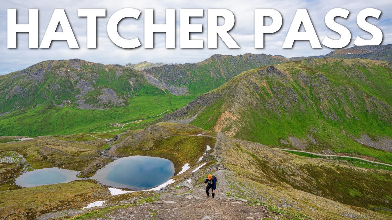 Hatcher Pass: Ghost Towns, Lakes, Hikes & More on Alaska's Scenic Summer Drive