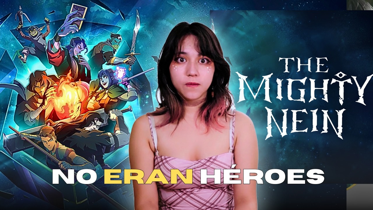 The Mighty Nein: H&eacute;roes Rotos, Familias Elegidas y el ABUSO DEL PODER