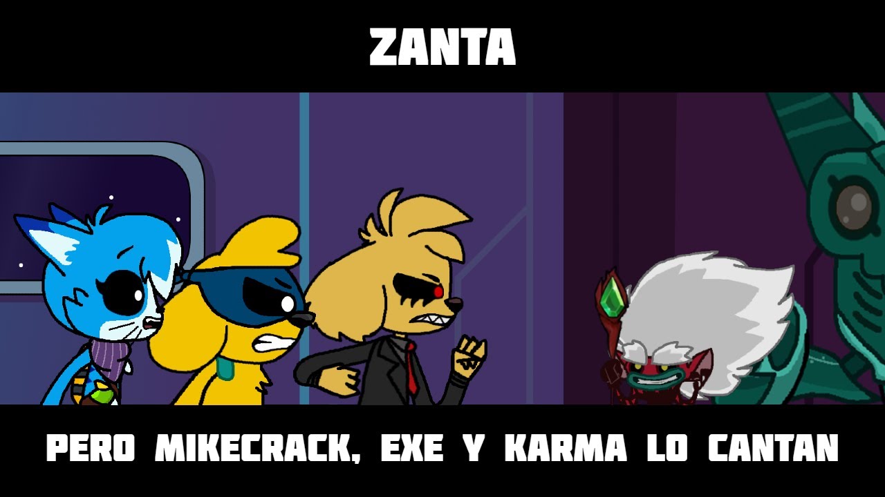 FNF Zanta pero Mike, EXE y Karma lo cantan [Cover + Reskin]