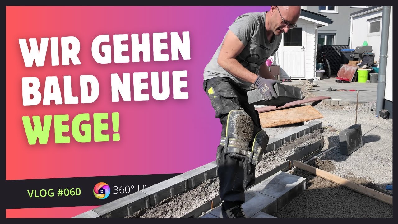 Vlog #060  ---  Poolsaison voraus! Mein Gartenprojekt geht mit dem Weg in die nächste Runde!