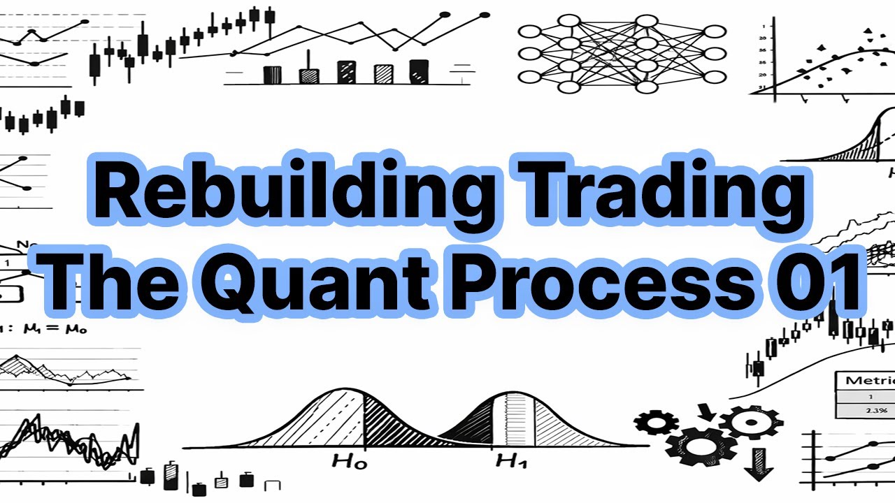How Trading Is Actually Done (The Quant Process 01)