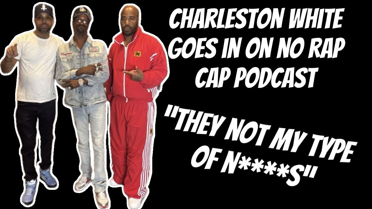 Подкаст CHARLESTON WHITE CLOWNS NO RAP CAP &laquo;Не мой тип ниггеров&raquo; #cashmoney #birdman #bg #juvenile