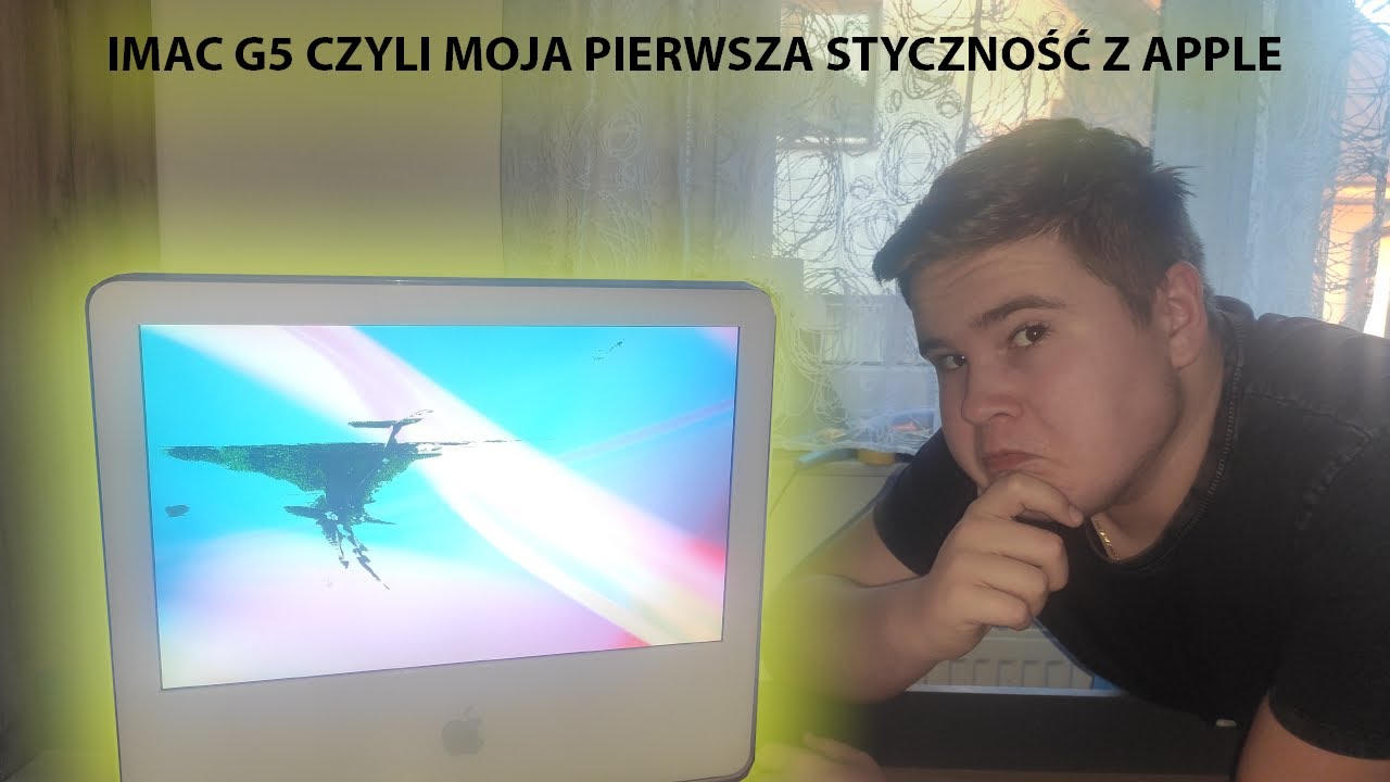 IMAC G5 - Czyli moja pierwsza styczność z APPLE🍎🍏