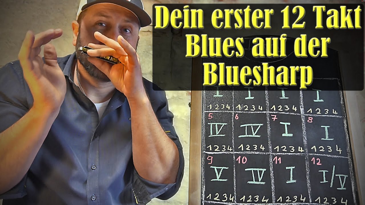 Bluesharp (Mundharmonika) lernen #7 Dein erster 12 Bar Blues
