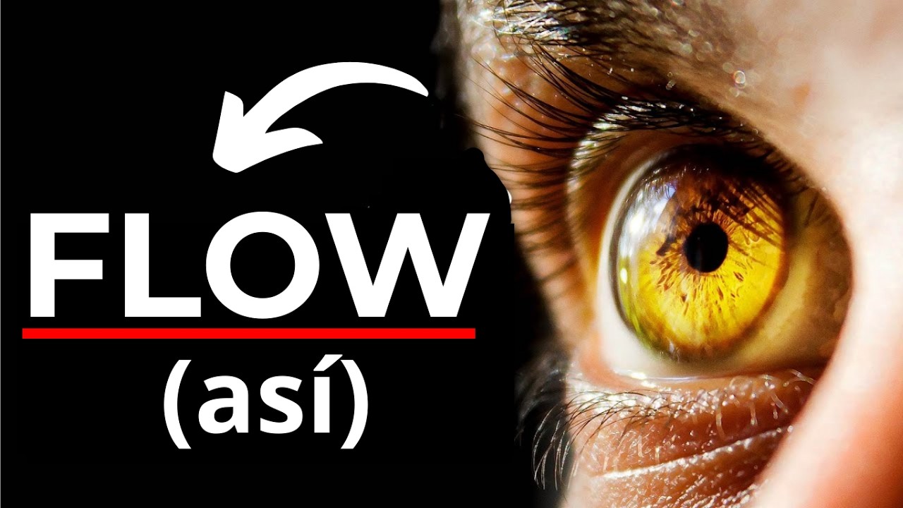 C&oacute;mo entrar f&aacute;cilmente en ESTADO DE FLOW al instante