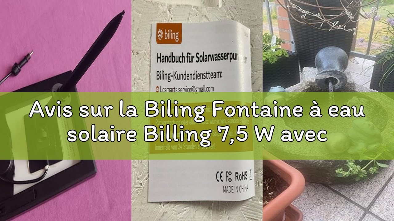 Avis sur la Biling Fontaine à eau solaire Billing 7,5 W avec pompe à eau solaire, pompe solaire pour