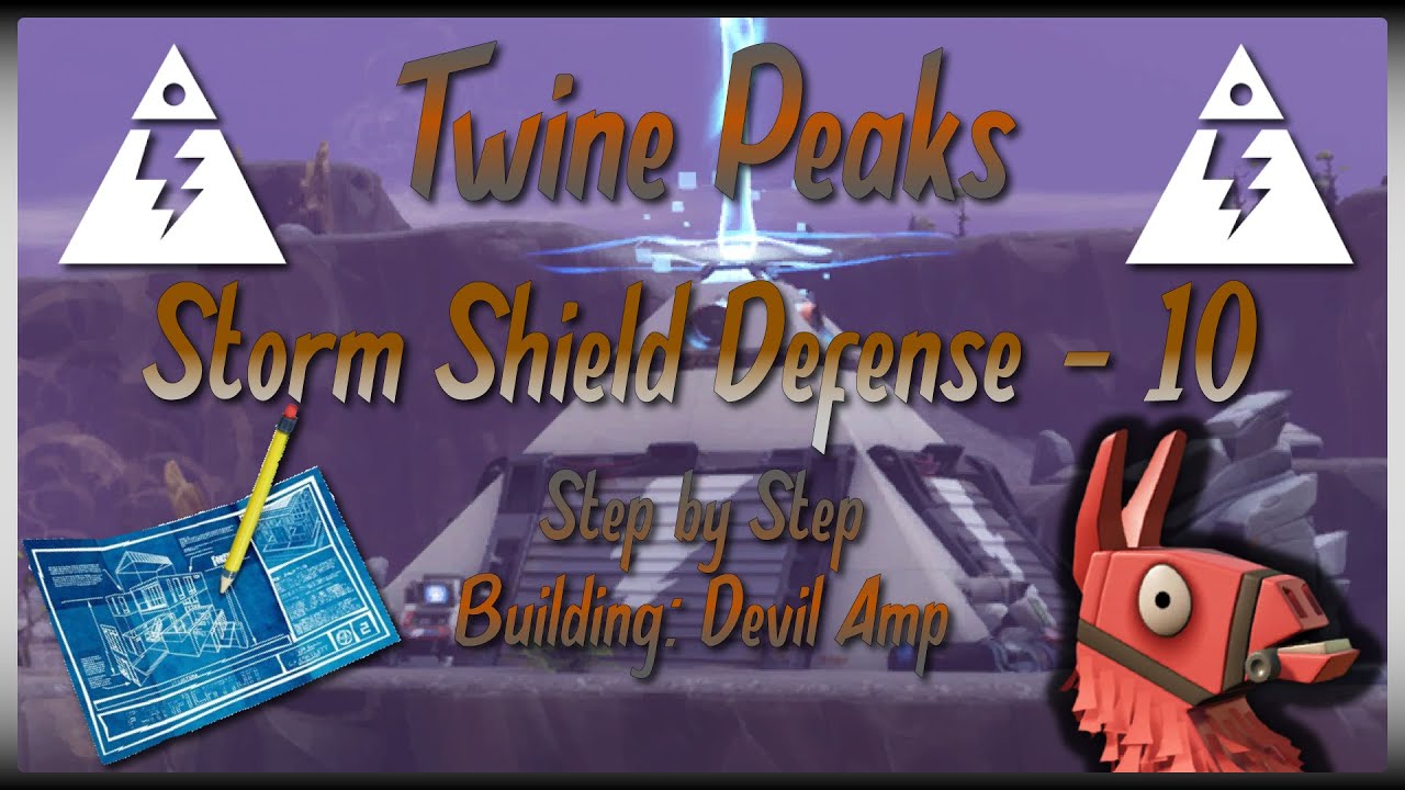 TWINE PEAKS Storm Shield Defense 10 - Step By Step Building: Devil Amp // Fortnite: Save The World