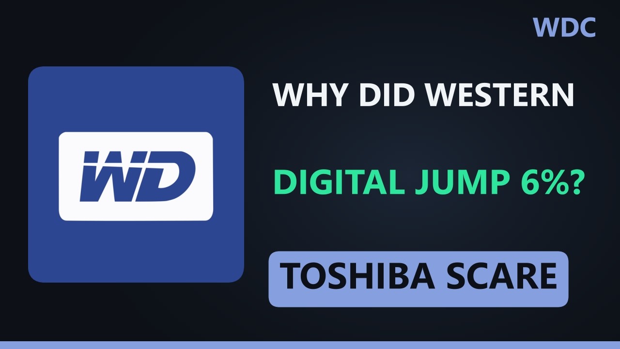 Why Did Western Digital (WDC) Stock Jump 6%? Toshiba Scare Explained