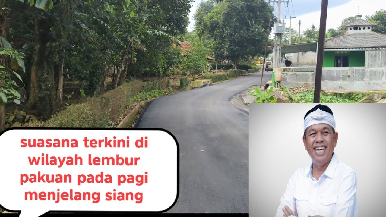 Terbaru suasana di wilayah lembur pakuan 
