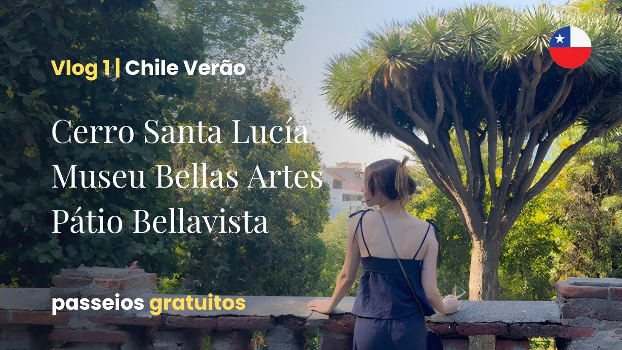 O QUE FAZER EM SANTIAGO DO CHILE: Roteiro 1º Dia (Grátis e Barato!)