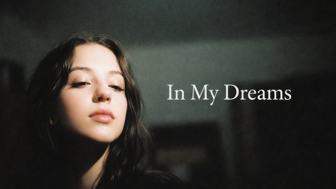 In My Dreams (Original Track)