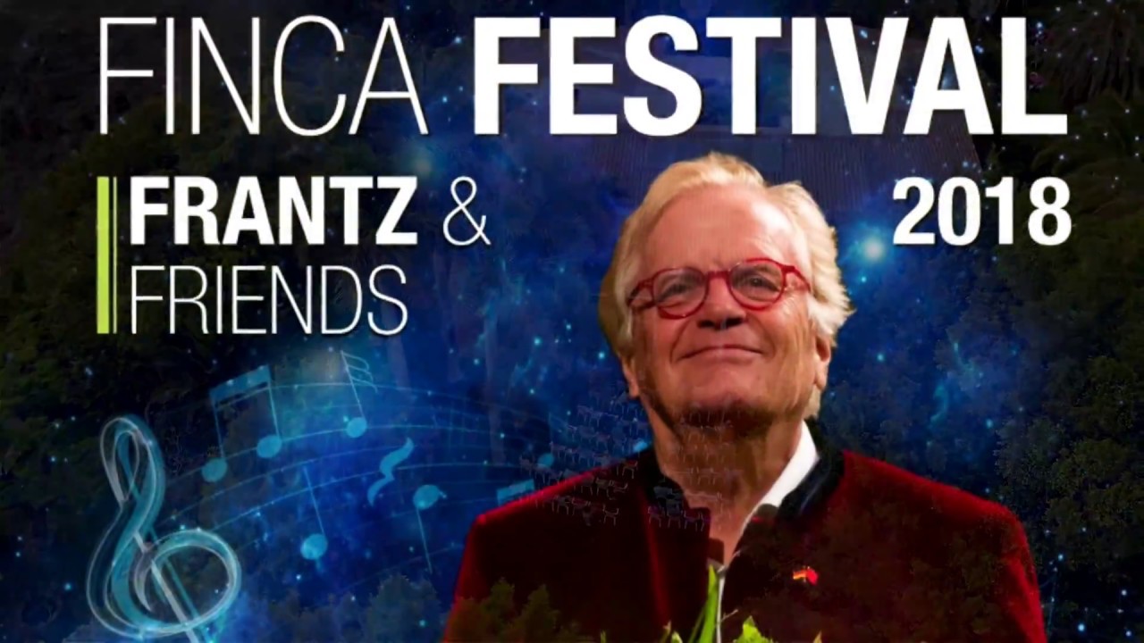 2018  Finca Festival Frantz & Friends