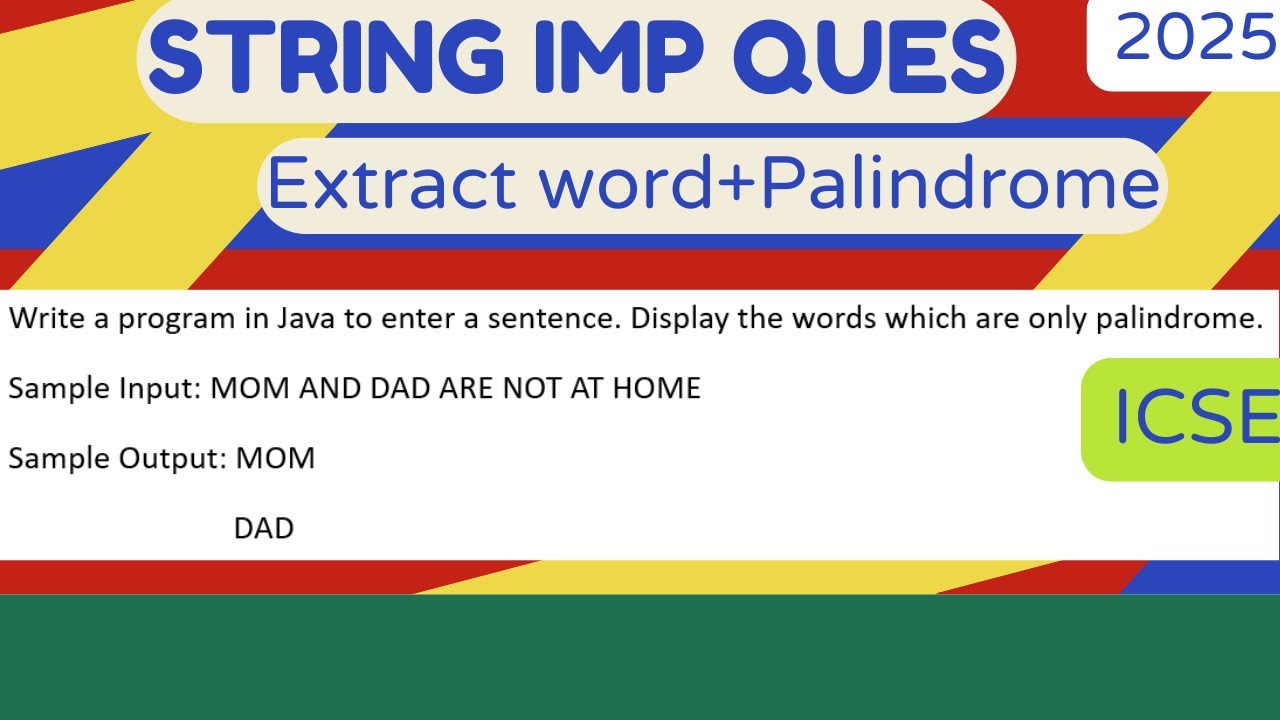 Print palindrome word in a sentence | String important programs icse computer application