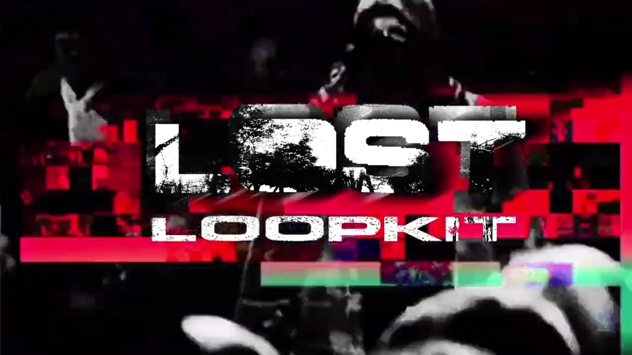 [15+] FREE LOOPKIT ''LOST'' (KEN CARSON, MELODIC, THE XPERIMENT, OSAMASON, CHE, PLAYBOI CARTI)