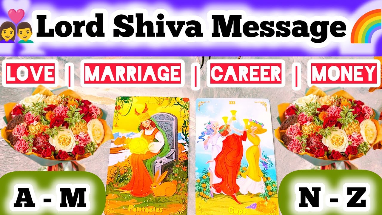 🥰Urgent messages From LORD SHIVA 🌎🌹MAHADEV Message 🌈YOUR DESTINY❤️Marriage❤️Love🧚Timeless Reading💯