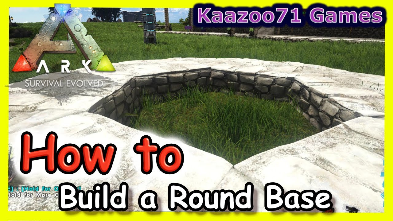 How to Make a Round Base in Ark Survival Evolved 💥