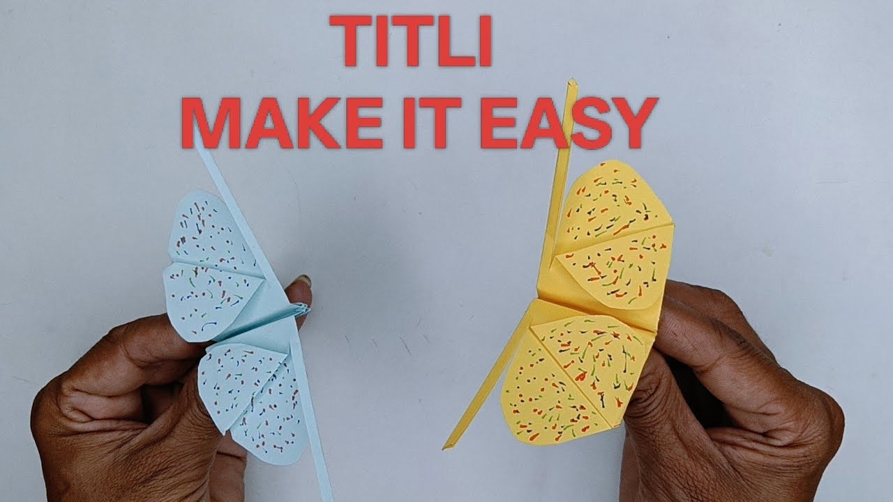 Titli make it easy. How to make colour paper titli . butterfly making idea.titli make in few second.