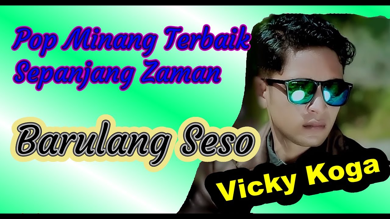 VICKY KOGA - BARULANG SESO - lagu minang terbaru ( Official Music Video)