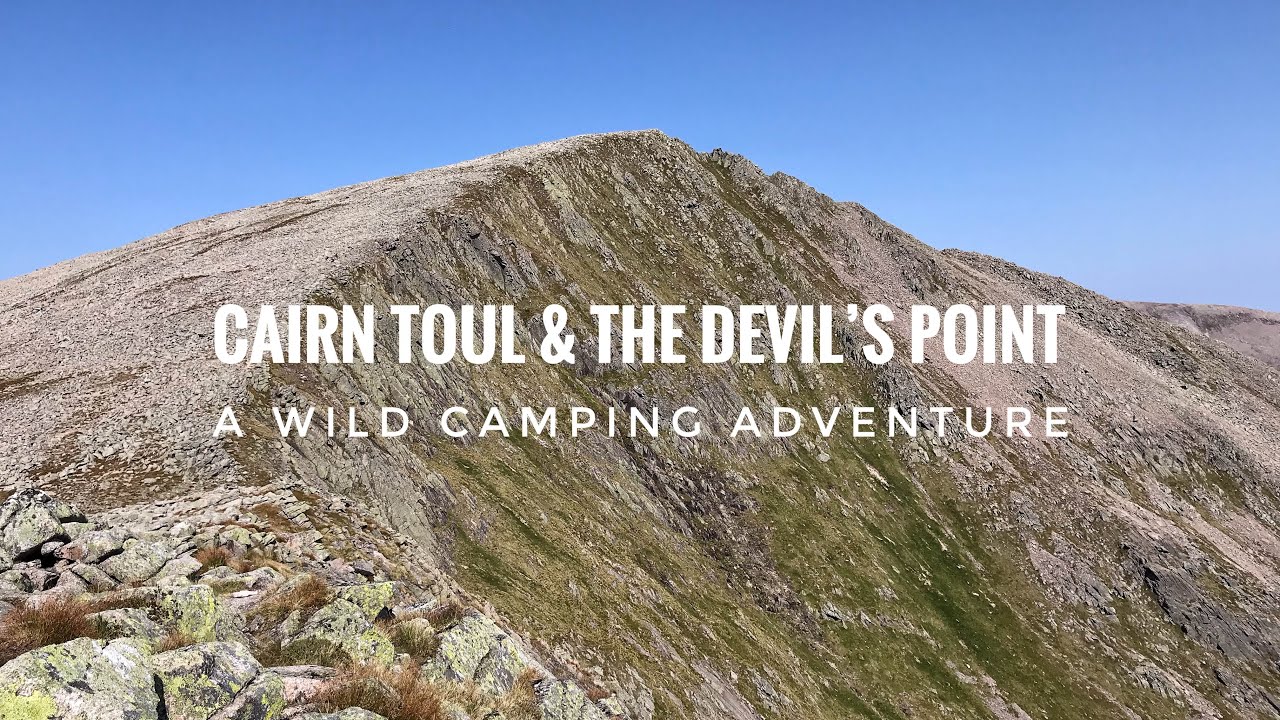 Cairn Toul & The Devil’s Point: A Wild Camping Adventure