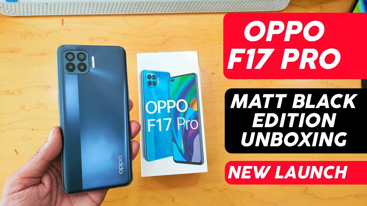 Oppo F17 Pro Unboxing Matt Black Edition | Oppo F17 Pro Matt Black Unboxing | Oppo New Phone F17 Pro