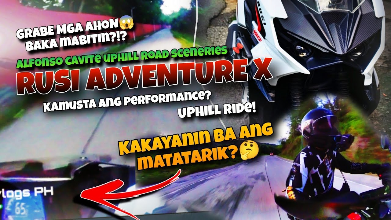 Kakayanin nga ba ang matatarik na daan at long ride? RUSI ADVENTURE X 150i  | Alfonso Cavite Ride