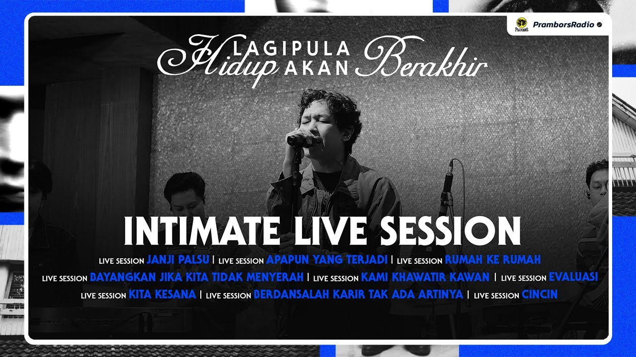 HINDIA 'LAGIPULA HIDUP AKAN BERAKHIR' LIVE SESSION - PRAMBORS #MENDADAKHINDIA