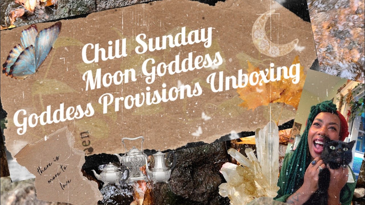 Chill Moon Goddess Goddess Provisions Unboxing