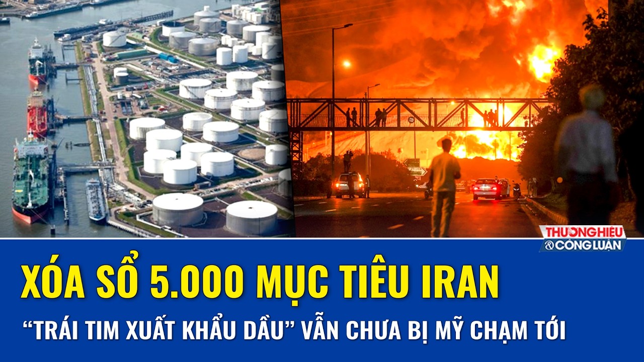Mỹ tấn công 5.000 mục tiêu Iran nhưng vẫn “chừa” một nơi cực kỳ nhạy cảm, lý do gây chú ý