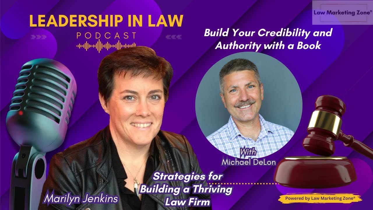 05 Build your Credibility and Authority with a Book with Michael DeLon