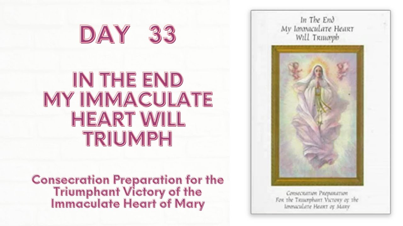 Consecration Preparation Day 33