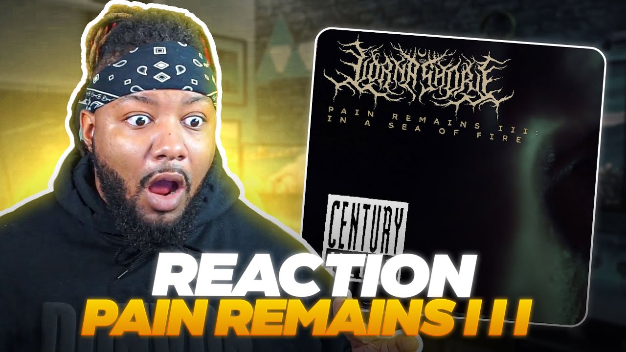 OH NO.. Lorna Shore - Pain Remains III: In a Sea of Fire (REACTION)