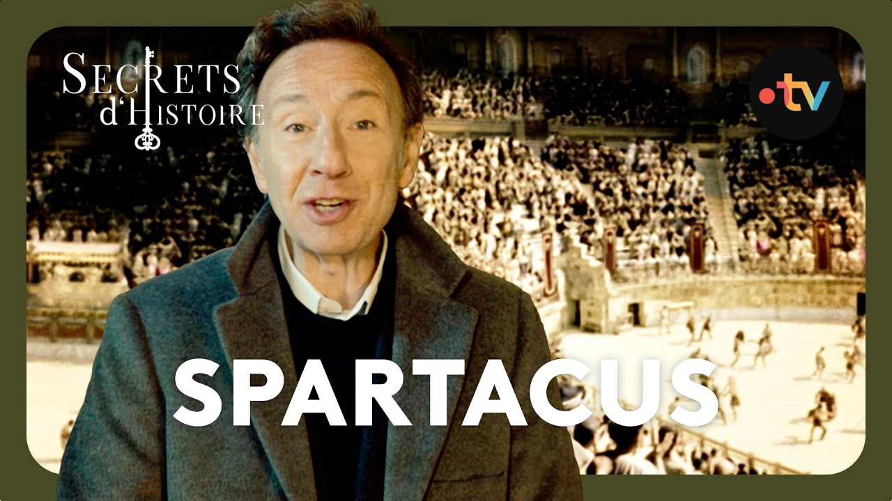 Spartacus et la révolte des gladiateurs - Secrets d'histoire