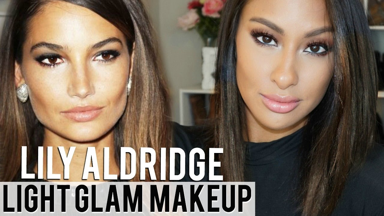 LIGHT GLAM Makeup look- Lily Aldridge Inspired