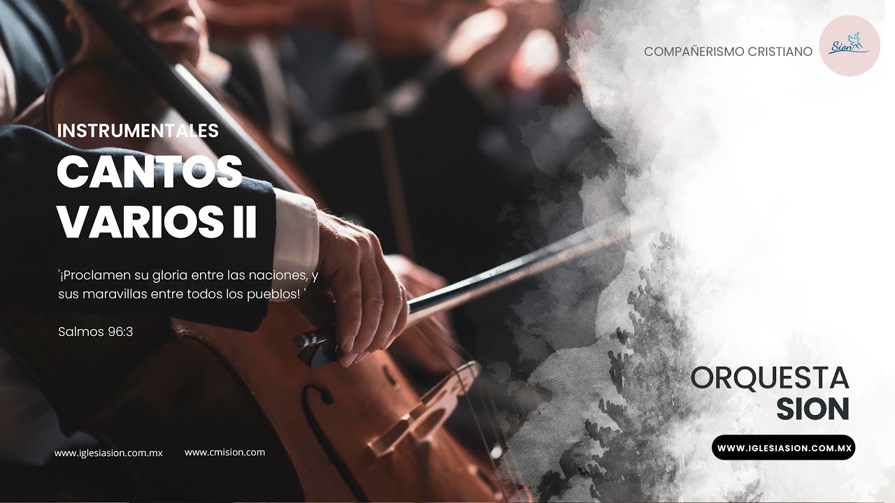 Cantos VARIOS II Orquesta Sion