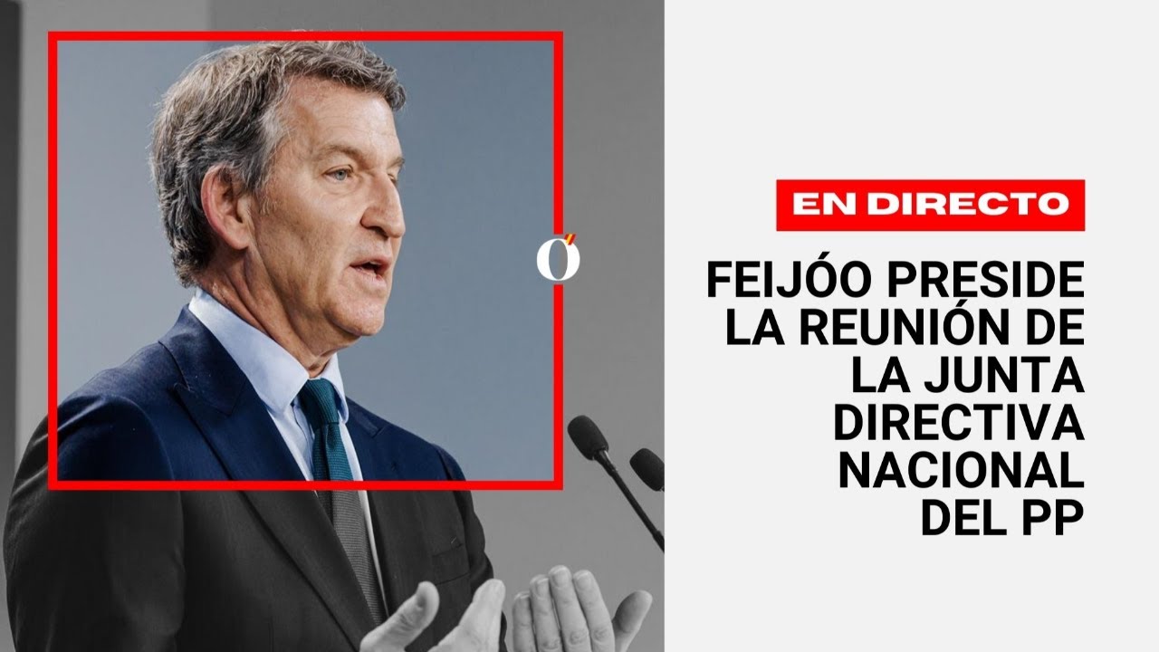Feijóo preside la reunión de la Junta Directiva Nacional del PP