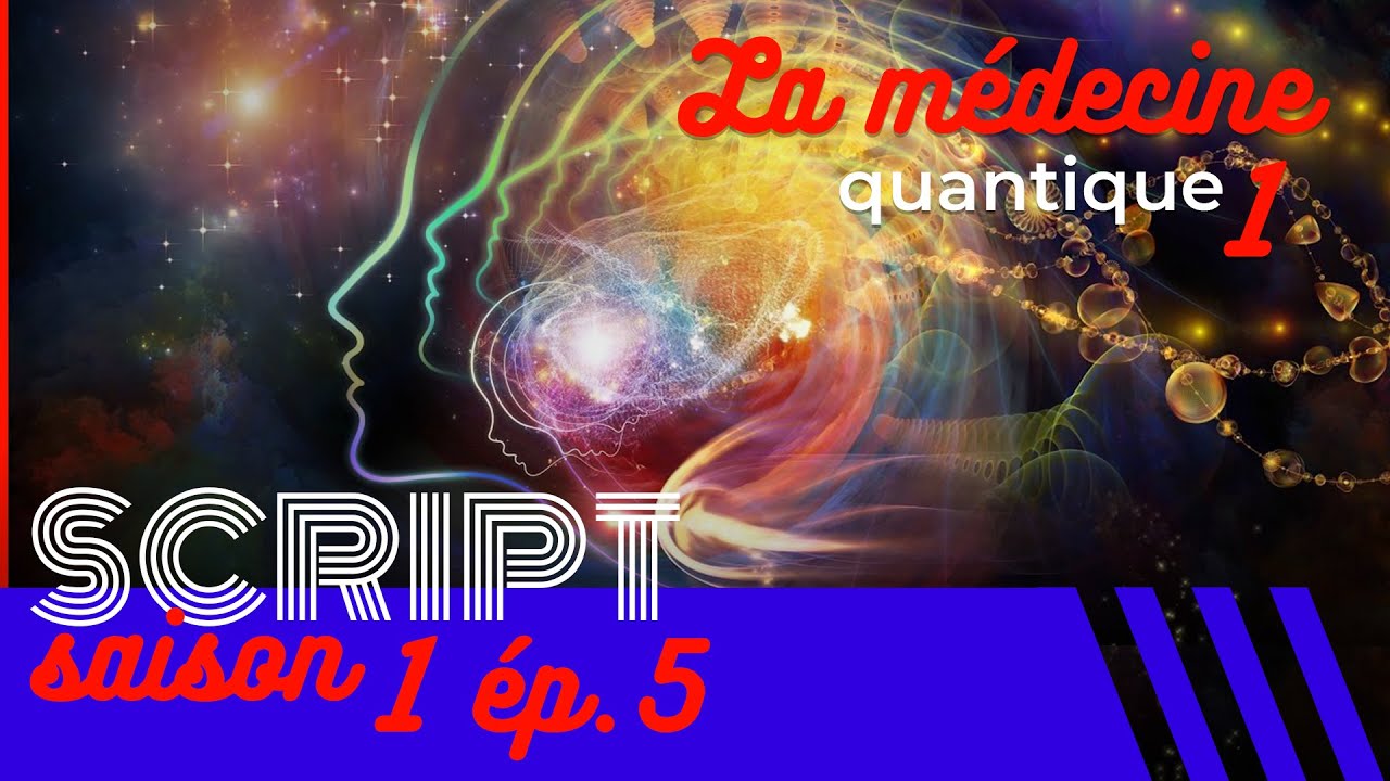 Le mysticisme quantique et les bioénergéticiens — SCRIPT #1