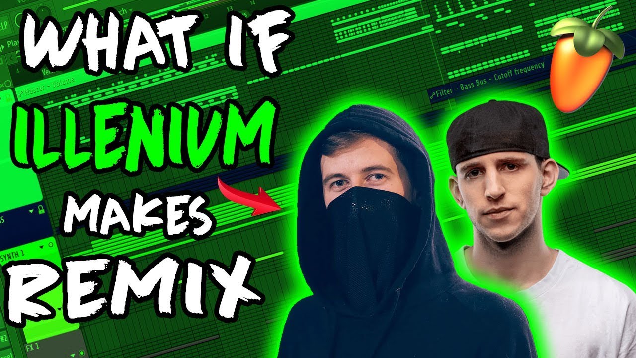 WHAT IF ILLENIUM MADE A SICK REMIX FOR ALAN WALKER ''PLAY'' FL STUDIO TUTORIAL