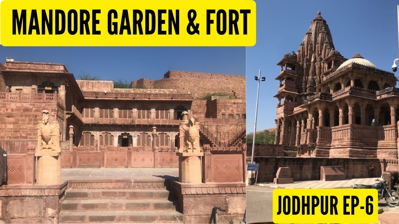 Mandore Garden and Fort । मंदौर