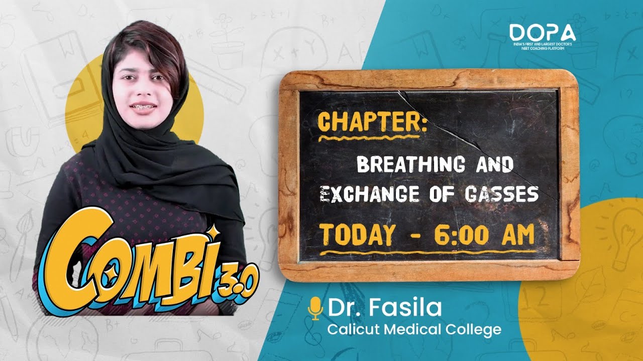 BREATHING AND EXCHANGE OF GASSES | combi 3.0 | Dr Fasila #neet2024 #neetprepartion #neetaspirants