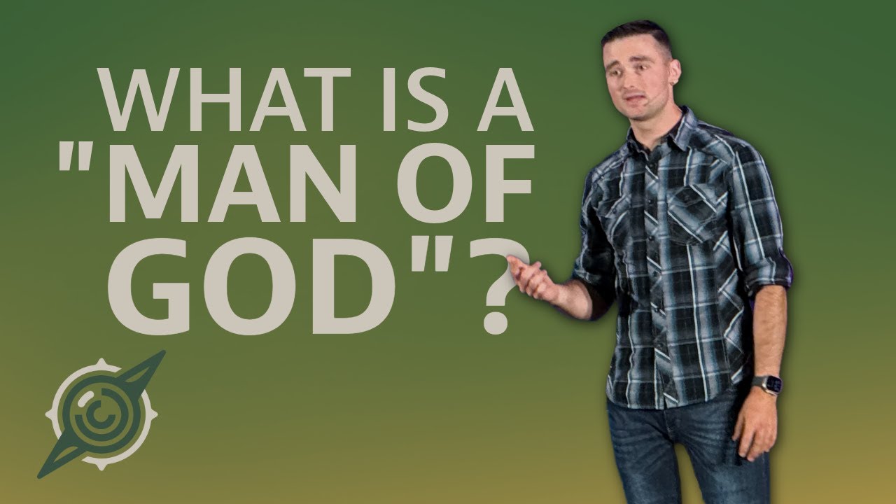 What is a "Man of God"?