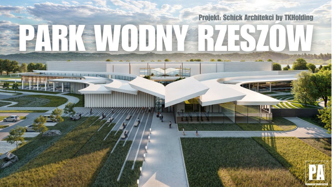 🔥🔥🔥Park Wodny Rzeszów - Zwycięski projekt architektoniczny | TKHolding Schick Architekci | #rzeszów