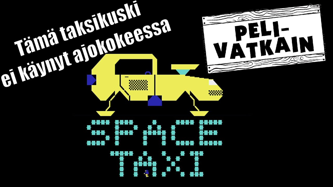 JOKin pelivatkain 154 - Space Taxi ei kysellyt taksilupien perään (C64 1984)