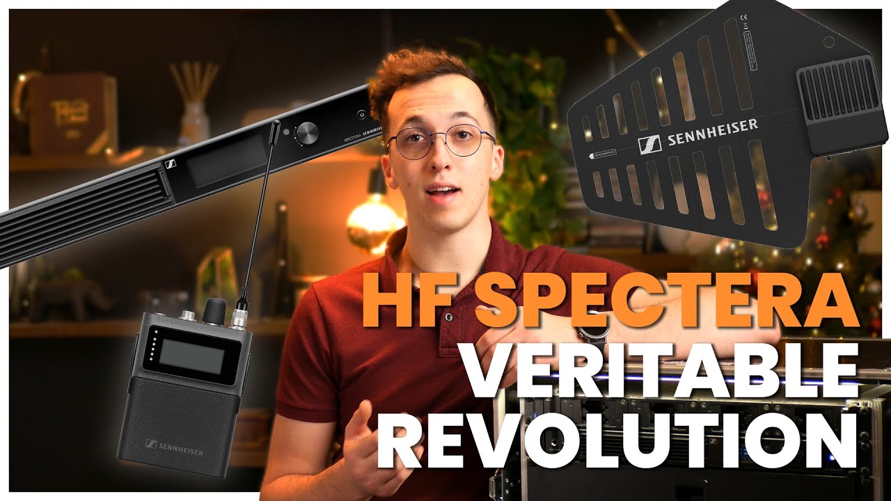Sennheiser Spectera  - Une révolution dans la HF !
