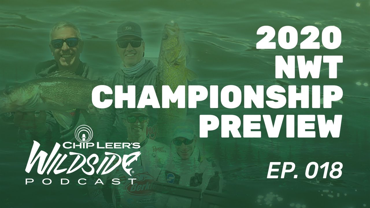 EP 18: 2020 NWT Championship Preview – Lake Erie